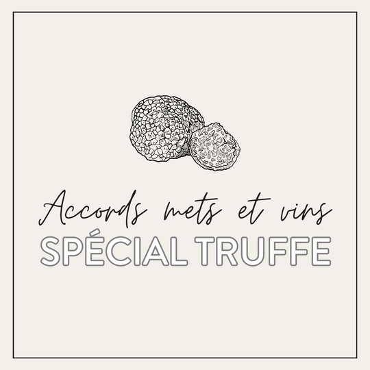 Événement - Accords mets et vins spécial truffe